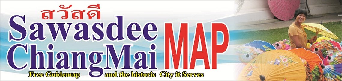 Sawasdee Chiang Mai Map - Free Guidemap and the historic city it serves